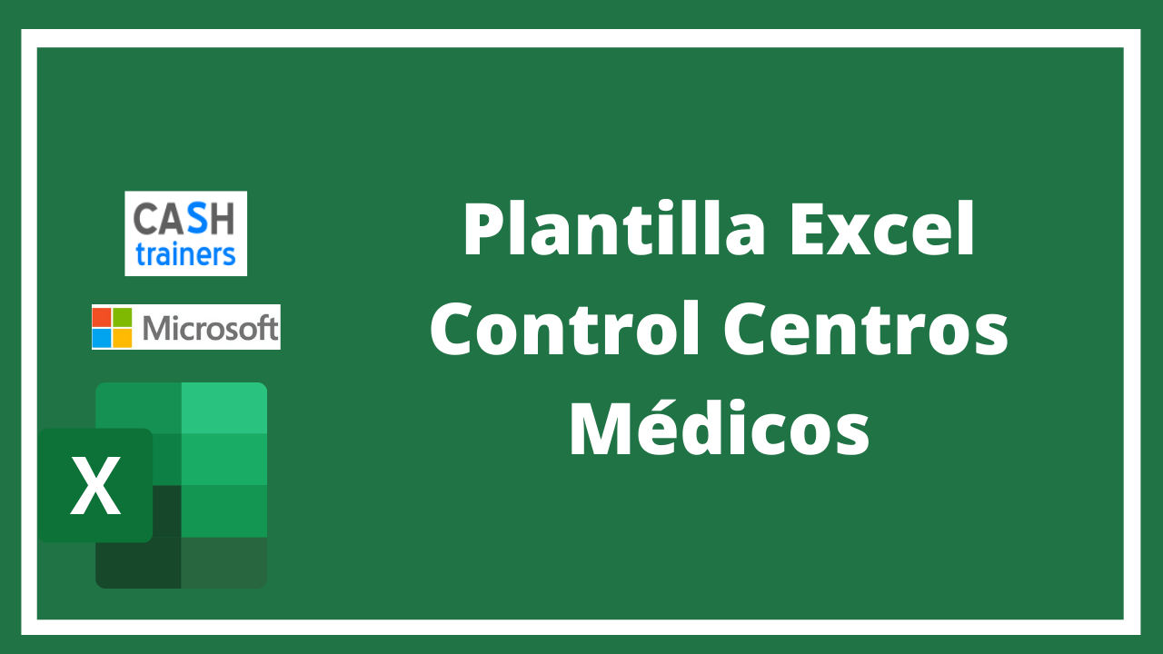 Plantilla Excel Control Centros Médicos