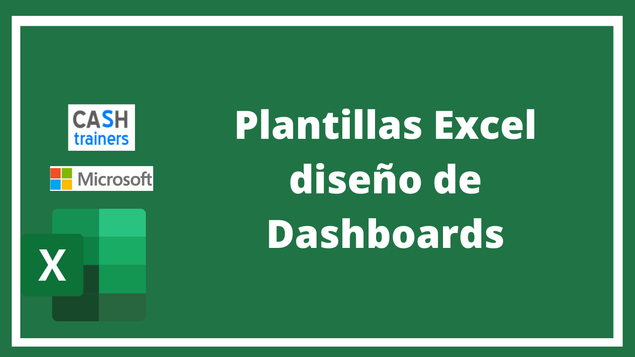 Plantillas Excel diseño de Dashboards