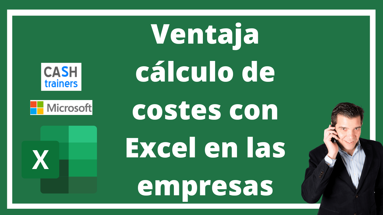 Ventaja cálculo de costes con Excel en las empresas