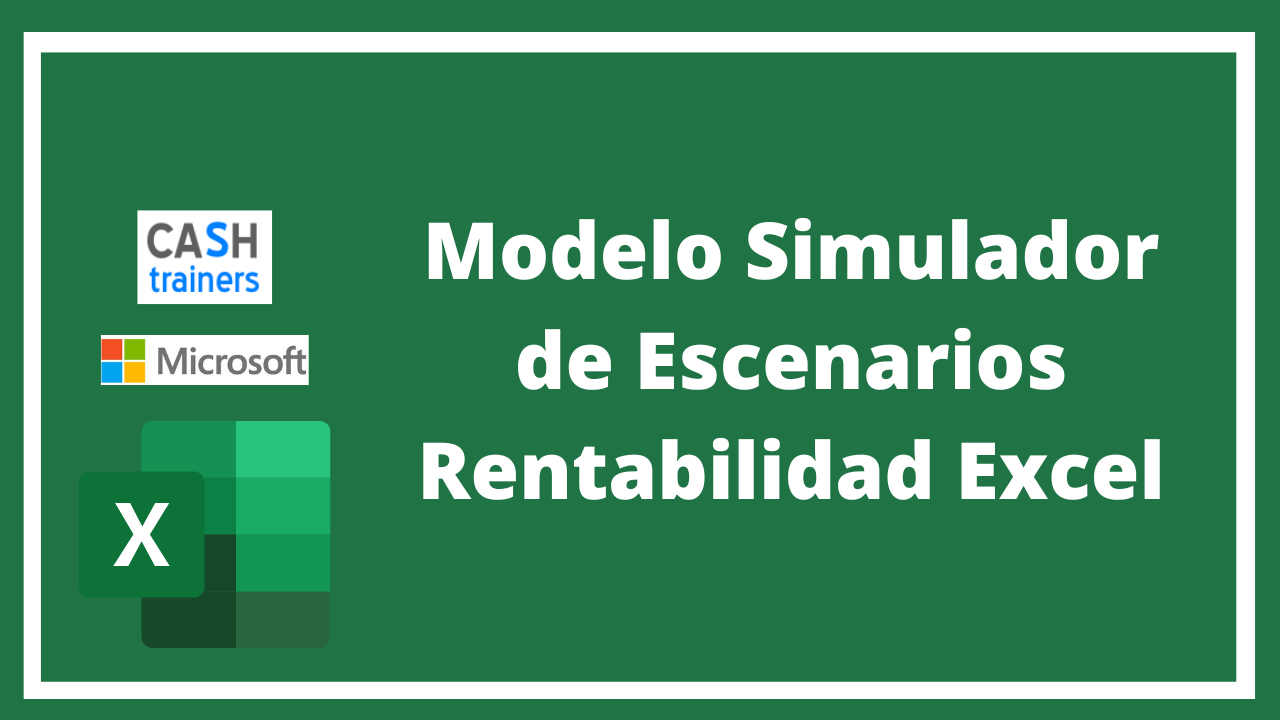 Modelo Simulador de Escenarios Rentabilidad Excel